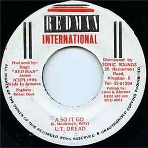 U.T Dread - A So It Go FLAC