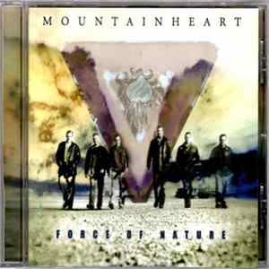 Mountain Heart - Force Of Nature FLAC