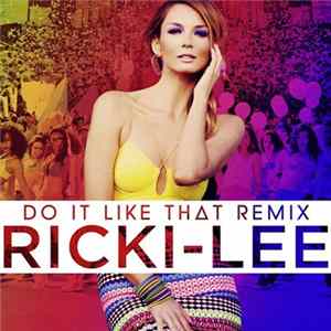Ricki-Lee - Do It Like That (Remix) FLAC
