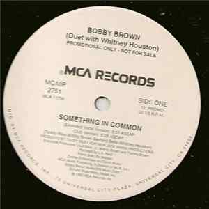Bobby Brown Duet With Whitney Houston - Something In Common FLAC