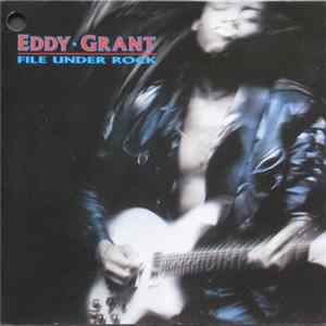 Eddy Grant - File Under Rock FLAC