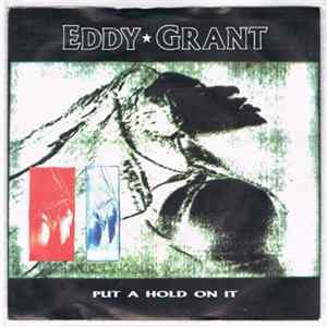 Eddy Grant - Put A Hold On It FLAC