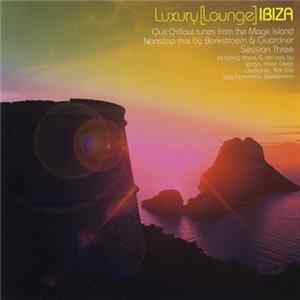 Berkstroem & Guardner - Luxury [Lounge] Ibiza Session Three FLAC