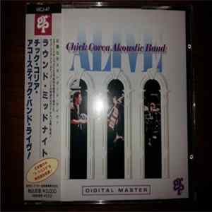 Chick Corea Akoustic Band - Alive FLAC