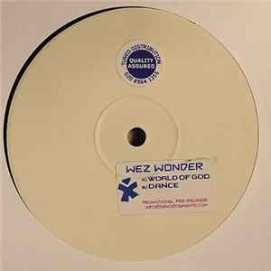 Wez Wonder - World Of God / Dance FLAC