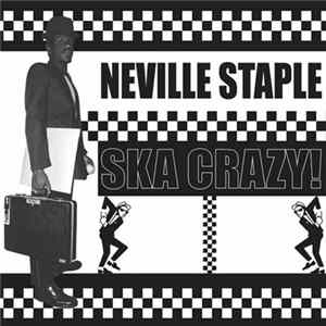 Neville Staple - Ska Crazy FLAC