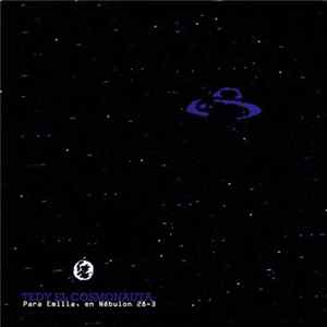 Tedy El Cosmonauta - Para Emilia en Nébulon 28​​-​​3 FLAC