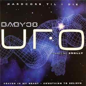 UFO Featuring Shelly - Heaven In My Heart / Something To Believe FLAC