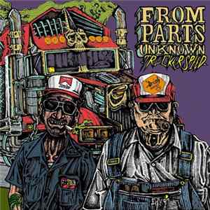 From Parts Unknown - Trucker Speed FLAC