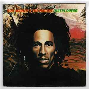 Bob Marley & The Wailers - Natty Dread FLAC