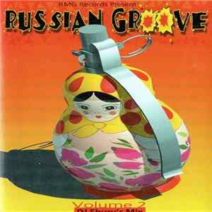 Dj Shury - Russian Groove Volume 2 FLAC