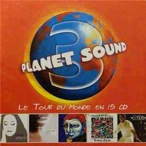 Various - Planet Sound. Le Tour Du Monde En 15 CD. Vol.3 FLAC