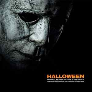 John Carpenter, Cody Carpenter, Daniel Davies - Halloween (Original Motion Picture Soundtrack) FLAC
