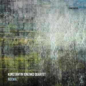 Konstantin Ionenko Quintet - Noema FLAC
