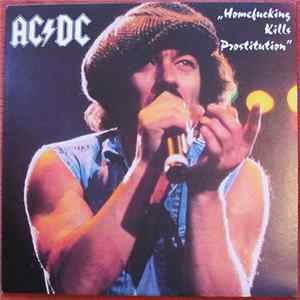 AC/DC - Homefucking Kills Prostitution FLAC