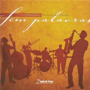 Diante Do Trono - Sem Palavras (Instrumental) FLAC