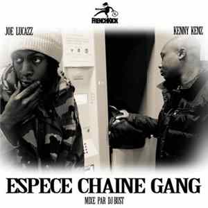 Joe Lucazz & Kenny Kenz - Espece Chaine Gang FLAC