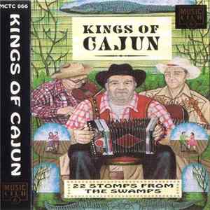 Various - Kings Of Cajun (22 Stomps From The Swamps) FLAC