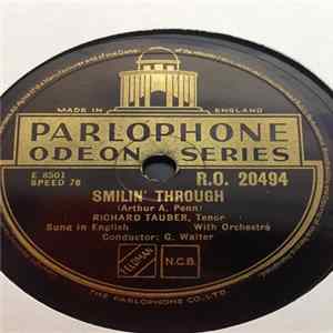 Richard Tauber - Smilin' Through / For You Alone FLAC