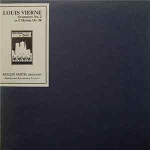 Rollin Smith - Louis Vierne - Symphony No. 2 In E Minor, Op. 20 FLAC