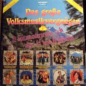 Various - Das Große Volksmusikvergnügen, Folge 1 FLAC