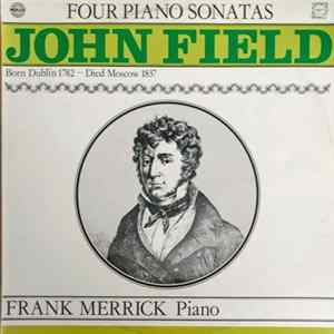Field, Frank Merrick - Four Piano Sonatas FLAC