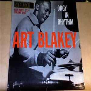 Art Blakey - Orgy In Rhythm - Volume One FLAC