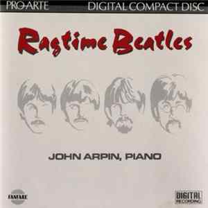 John Arpin - Ragtime Beatles FLAC