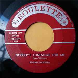 Ronnie Hawkins - Nobody's Lonesome For Me FLAC