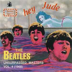 The Beatles - Unsurpassed Masters Vol. 4 (1968) FLAC