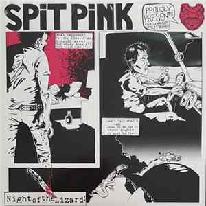 Spit Pink - Night Of The Lizard! FLAC