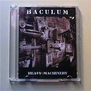 Baculum - Heavy Machinery FLAC