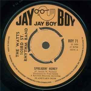 The Watts 103rd St. Rhythm Band - Spreadin' Honey / Charley FLAC
