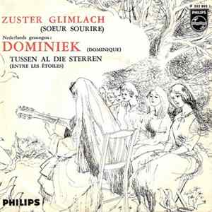 Soeur Sourire = Zuster Glimlach - Dominiek = Dominique FLAC