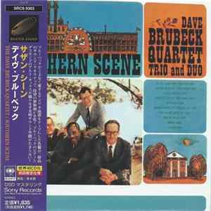 Dave Brubeck Quartet, Trio And Duo - Southern Scene FLAC