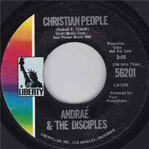 Andraé & The Disciples - Christian People / Too Close FLAC