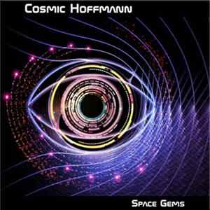 Cosmic Hoffmann - Space Gems FLAC