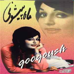 Googoush - ماه پیشونی FLAC