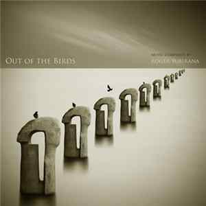 Roger Subirana - Out Of The Birds FLAC