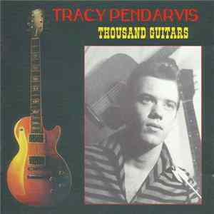 Tracy Pendarvis - Thousand Guitars FLAC