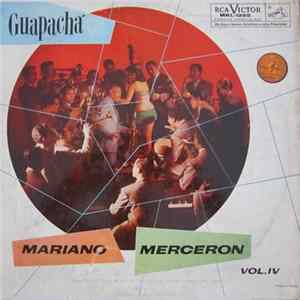 Mariano Merceron - Vol. IV - Guapacha FLAC