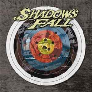 Shadows Fall - Seeking The Way: The Greatest Hits FLAC