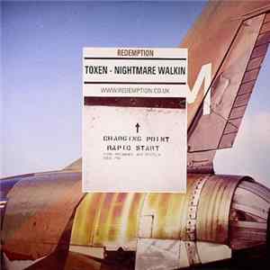 Toxen - Nightmare Walkin FLAC