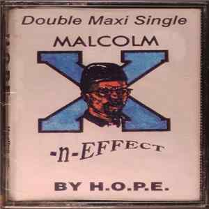 H.O.P.E. - Malcolm X •N• Effect FLAC