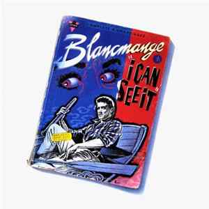 Blancmange - I Can See It FLAC