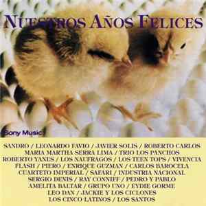 Various - Nuestros Años Felices FLAC