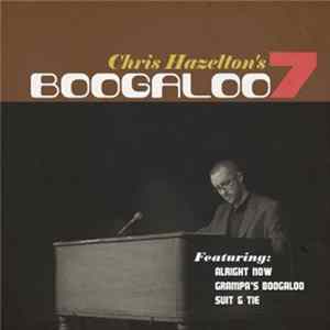 Chris Hazelton's Boogaloo 7 - Demo EP FLAC