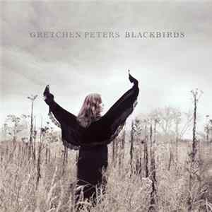 Gretchen Peters - Blackbirds FLAC