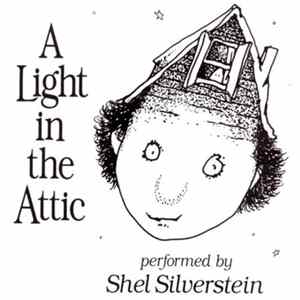 Shel Silverstein - A Light In The Attic FLAC