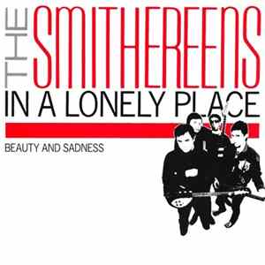 The Smithereens - In A Lonely Place FLAC